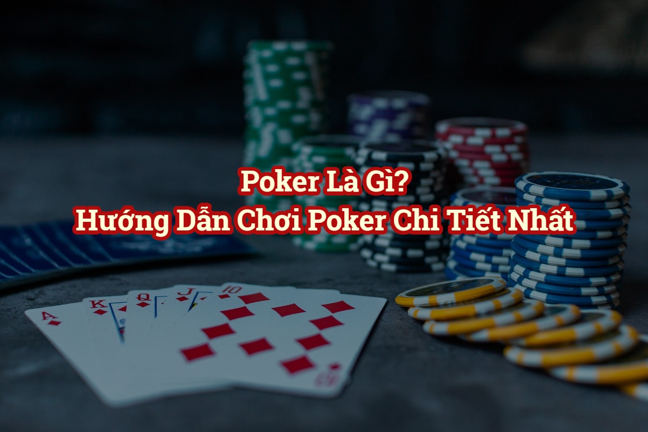 Luật chơi Poker Online