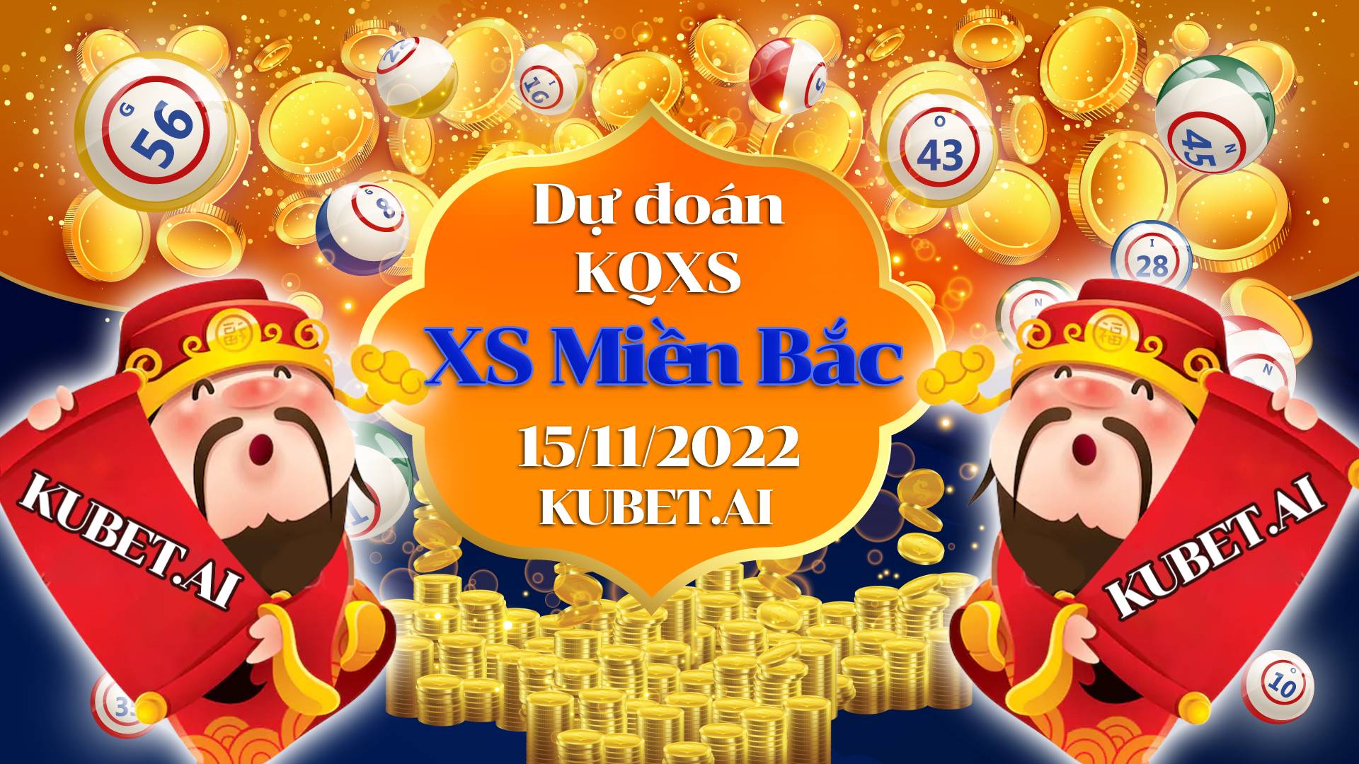 Soi cầu MB 15-11-2022 - Dự đoán XSMB hôm nay - Chốt số XSMB VIP